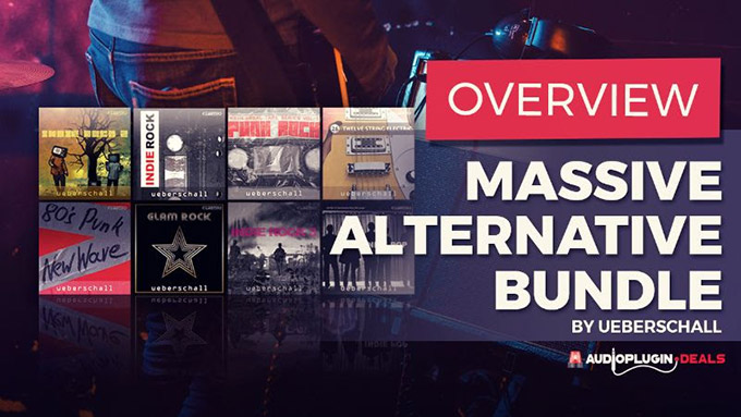 Ueberschallのオルタナロック音源8種バンドル「Massive Alternative Bundle」が90%OFF!